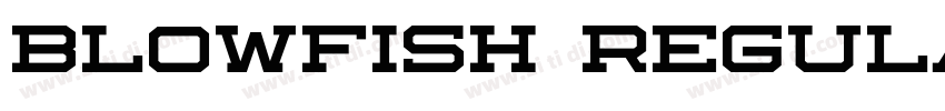 Blowfish Regular字体转换